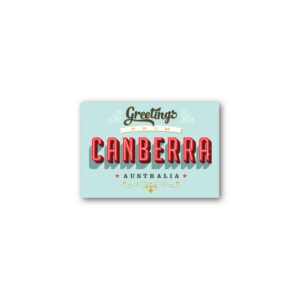 Magnet Gallery Standard Greetings from Canberra Australia