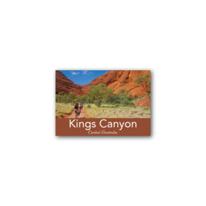 Magnet Gallery Standard Kings Canyon Walk